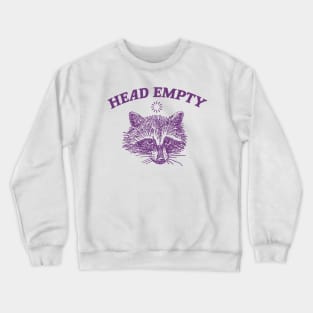 head empty raccoon shirt, Retro Cartoon T Shirt, Weird T Shirt, Meme T Shirt, Trash Panda T Shirt, Unisex Crewneck Sweatshirt